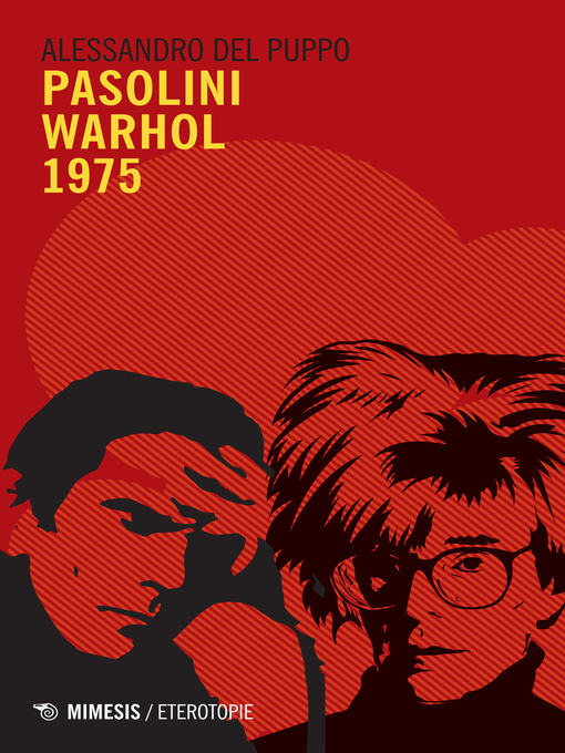 Title details for Pasolini Warhol 1975 by Alessandro Del Puppo - Available